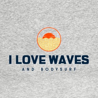 bodysurf sunset T-Shirt